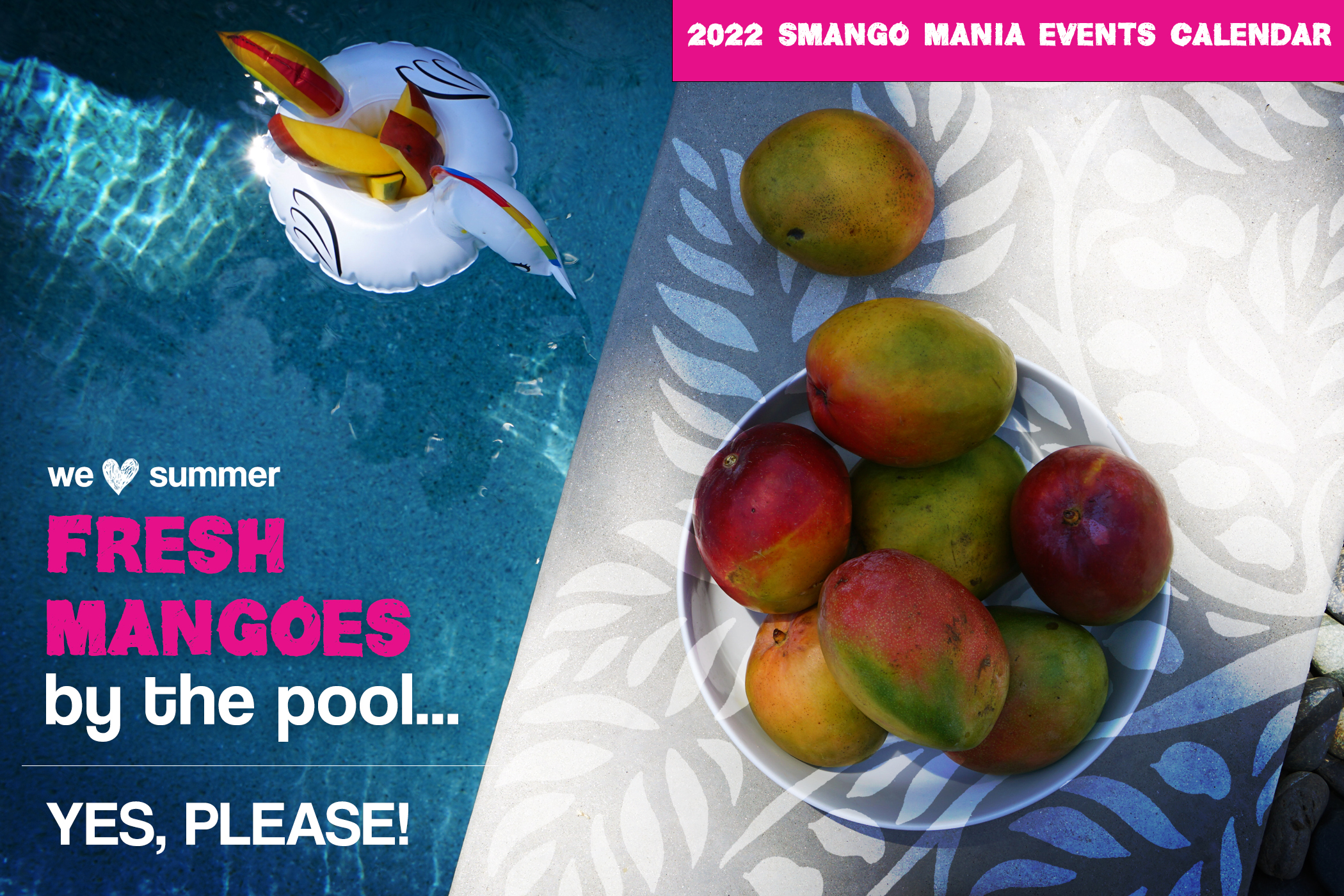 Crespo Organic Summer Mango Mania Events Calendar - 2022